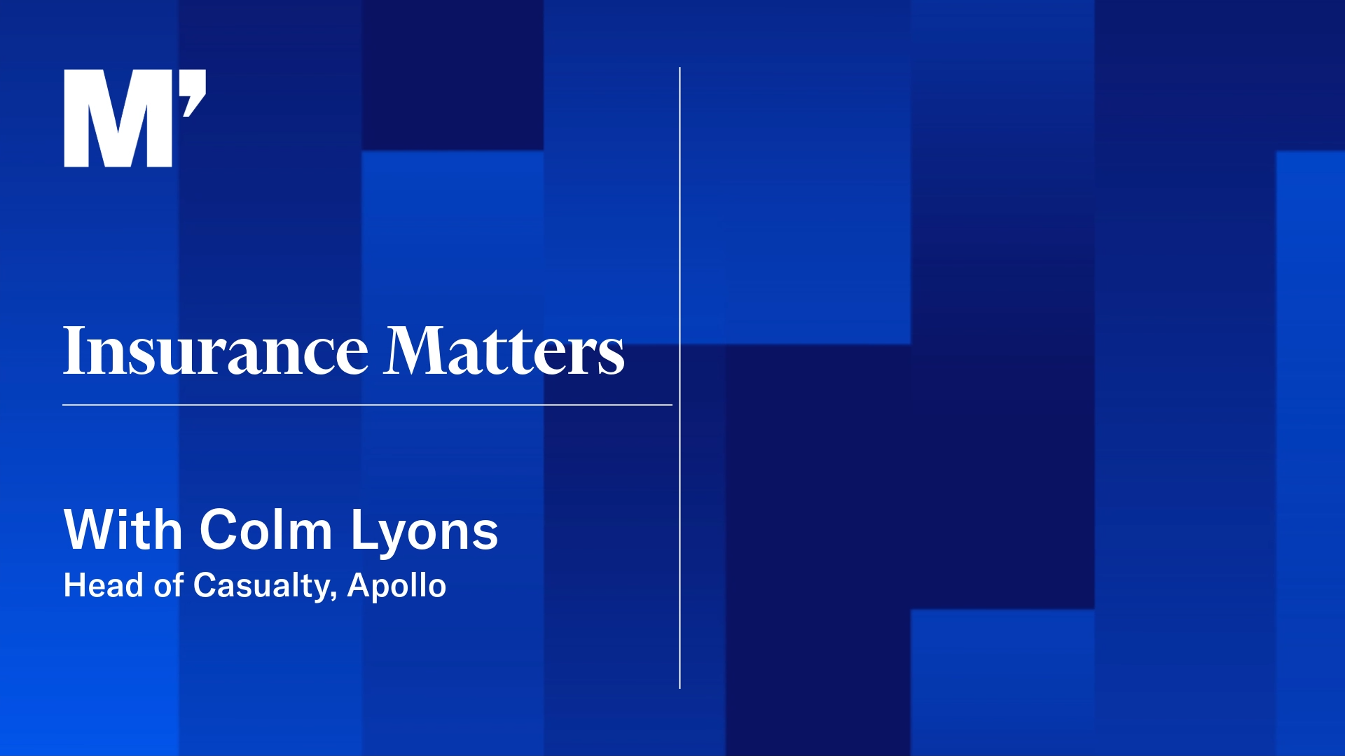 What the Meta and Google verdicts reveal about casualty risk: A conversation with Colm Lyons, Head of Casualty at Apollo